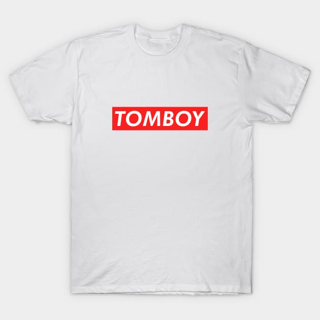 Tomboy T-Shirt by NotoriousMedia